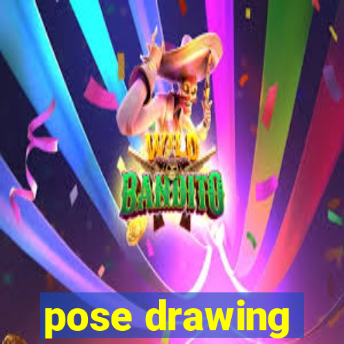 pose drawing